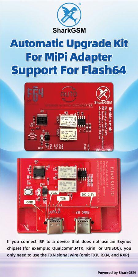 Automatic Upgrade Kit for MiPi Adapter, Flash64